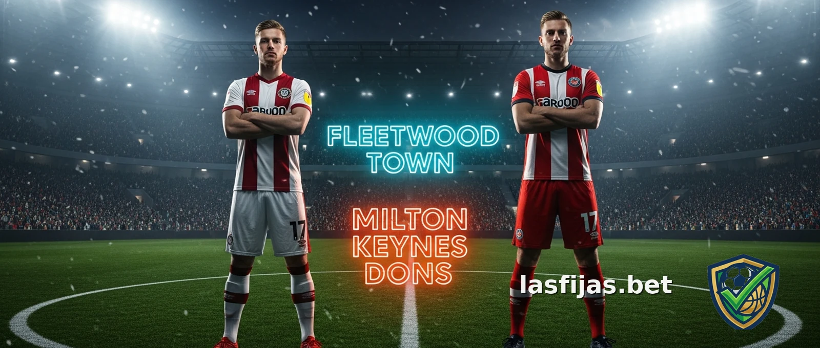 Fleetwood Town vs Milton Keynes Dons: Pronóstico y análisis | 2025/2026