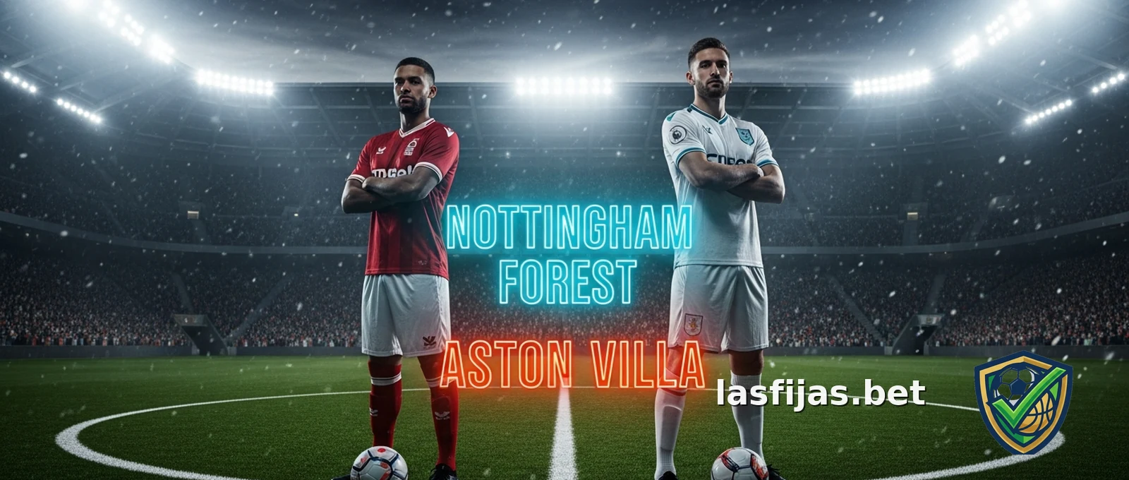 Nottingham Forest vs Aston Villa: Pronóstico y análisis | 2025/2026